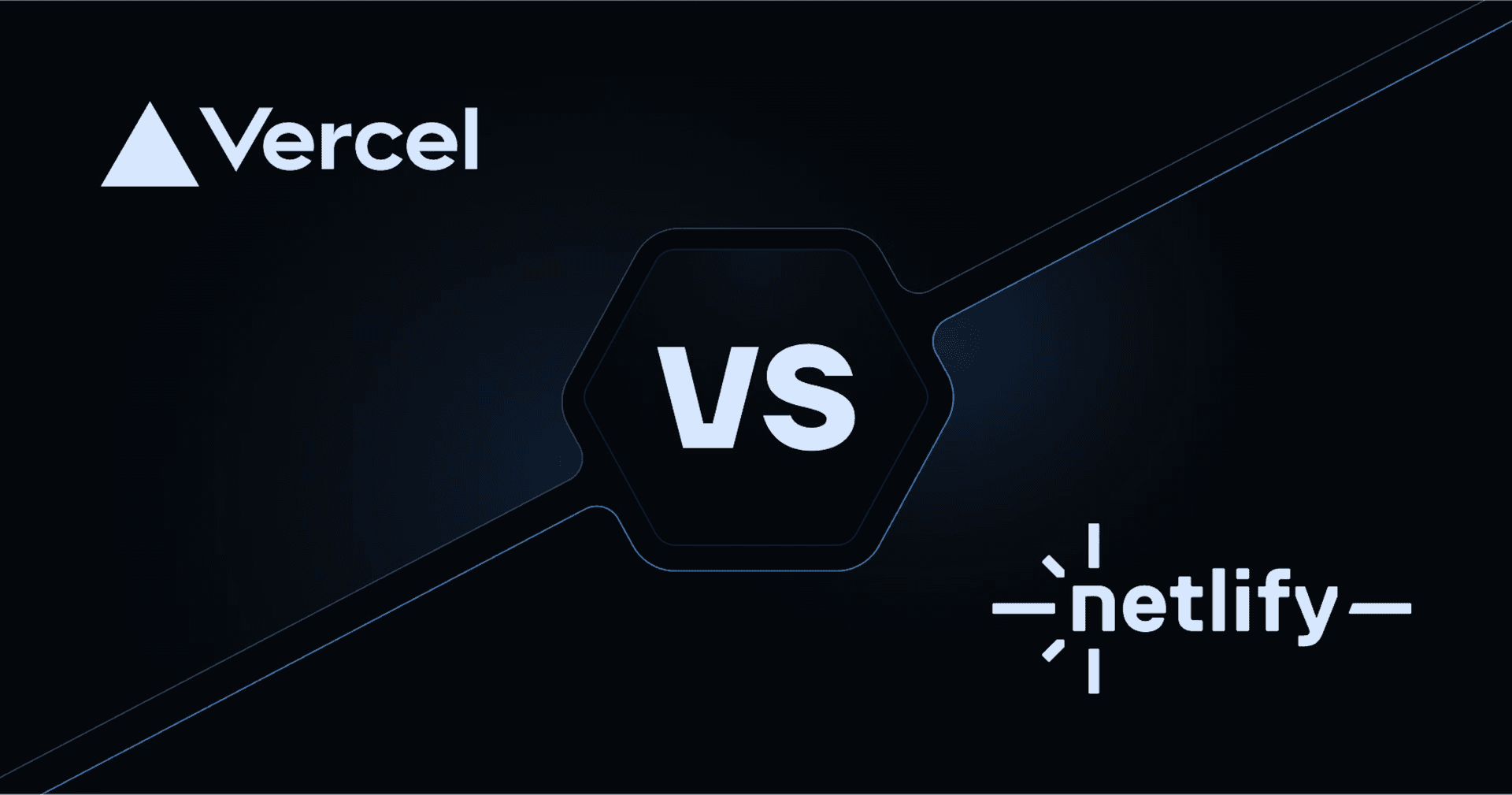 Vercel vs Netlify: How to Pick a Web Platform for Deployment in 2026