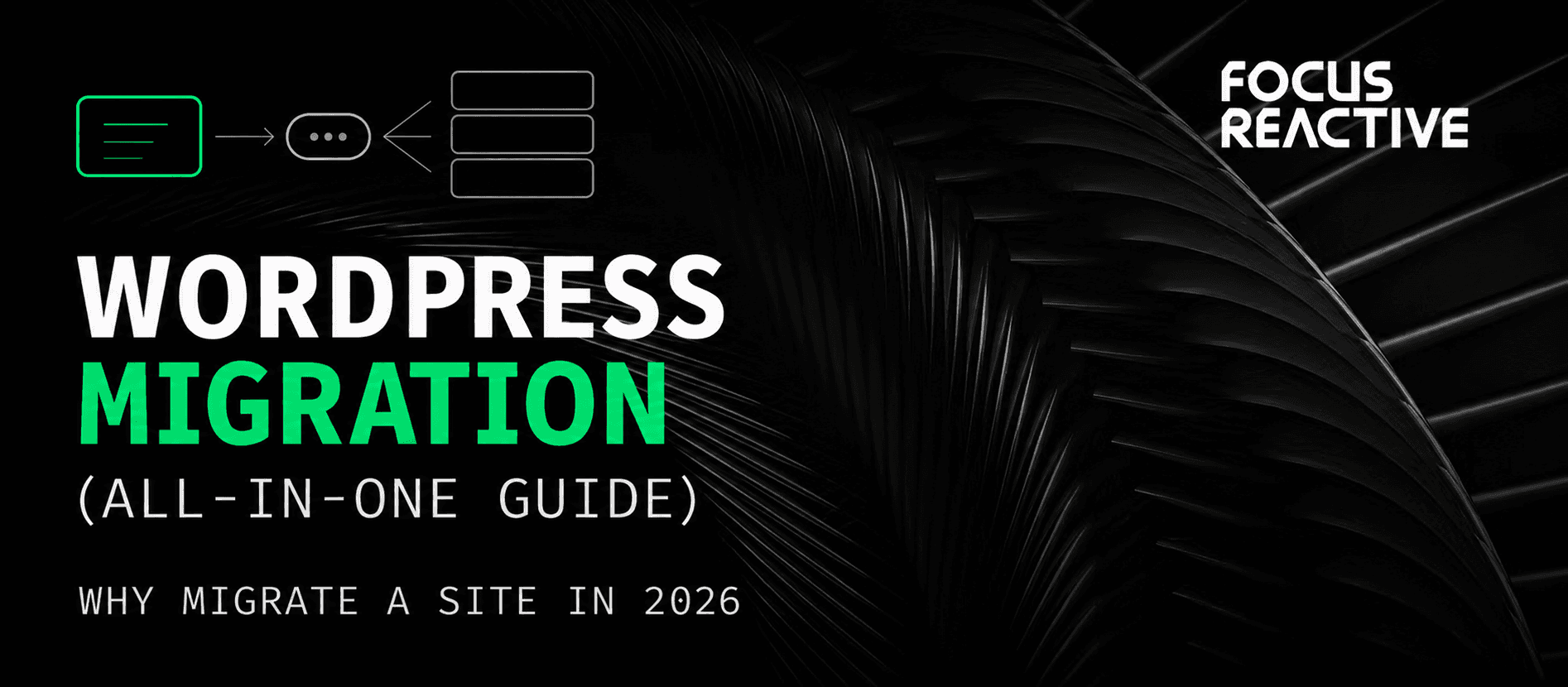 How to Migrate WordPress Site to Headless CMS in 2026