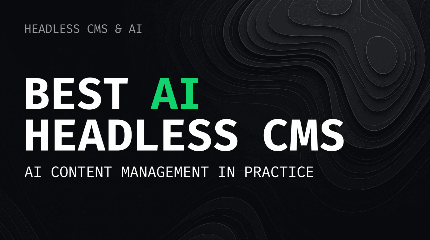 Agentic CMS in 2026: Which Platform Is Actually AI-Ready?