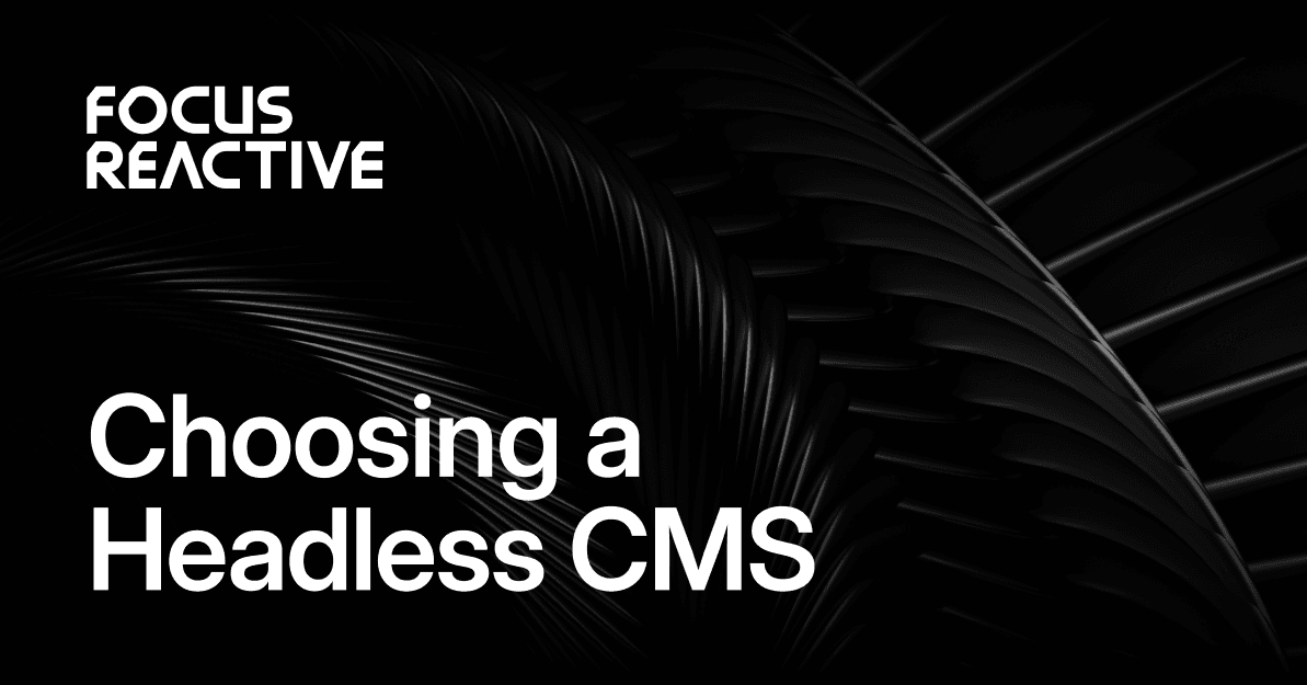 How to Choose a Headless CMS in 2026: A Straight-Talk Guide
