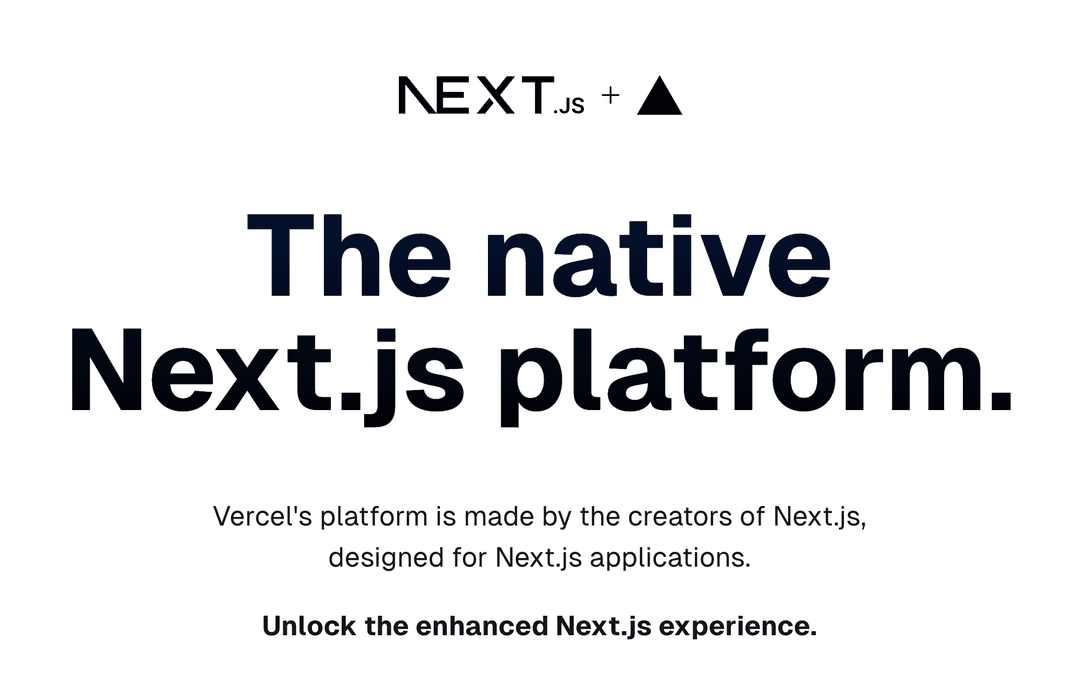 The native Next.js platform