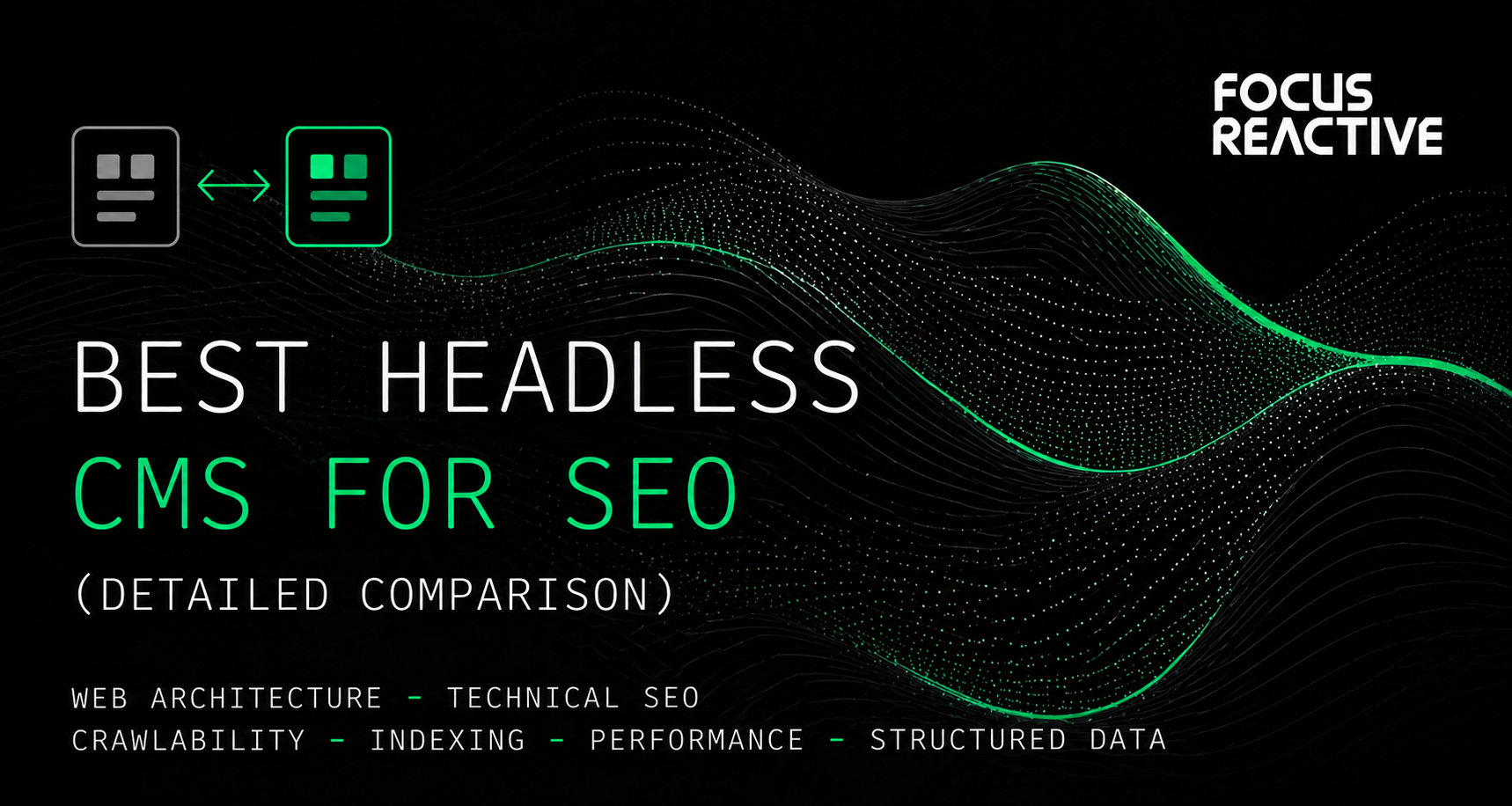Headless CMS SEO: Architecture Decisions That Affect Rankings