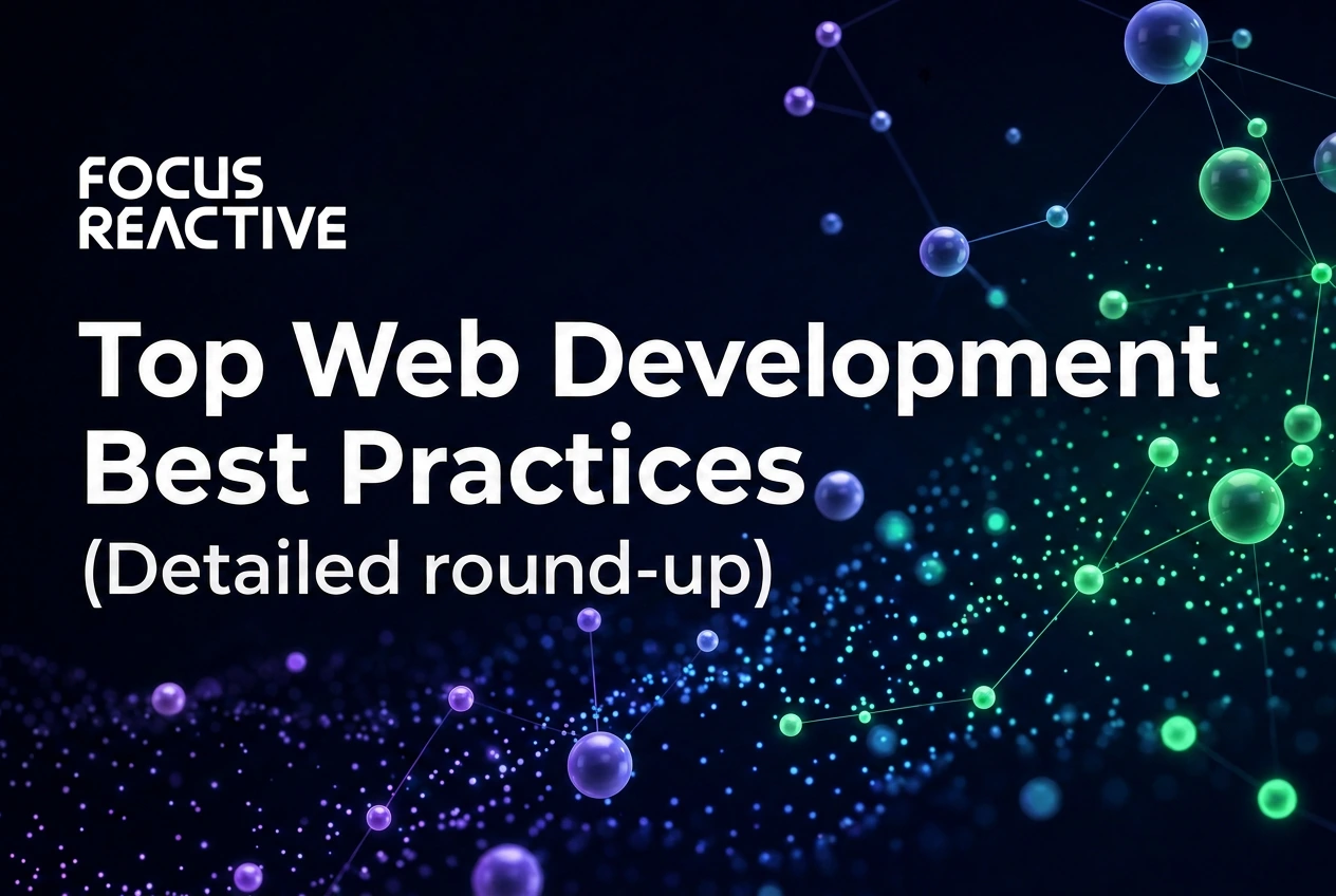 16 Web Development Best Practices for Product Owners and Engineers