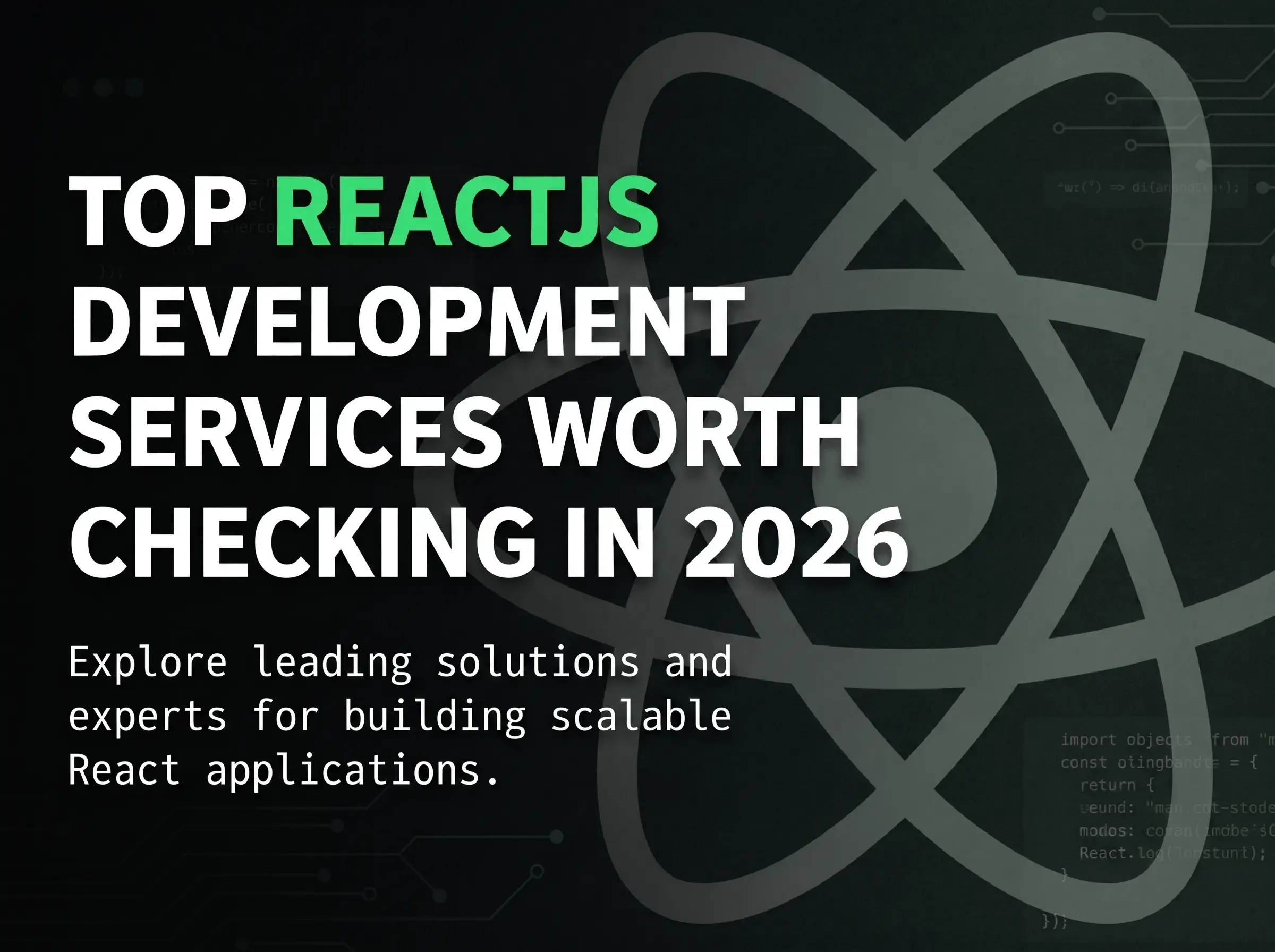 18 Reactjs Development Services to Check in 2026
